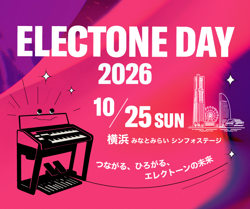 electonestation's tweet photo. 【🎉ELECTONE DAY 2026 開催決定！！🎉】

世代や地域の垣根を越えて、オンライン×リアルの新しいイベントが横浜で始動🏁！

#エレクトーン の楽しみがギュッと濃縮された #ELECTONEDAY を要チェック👀

📍10/25  横浜みなとみらいシンフォステージ

▼詳細はこちらから
https://t.co/BSEqA1jujx https://t.co/jaJlQywK8v