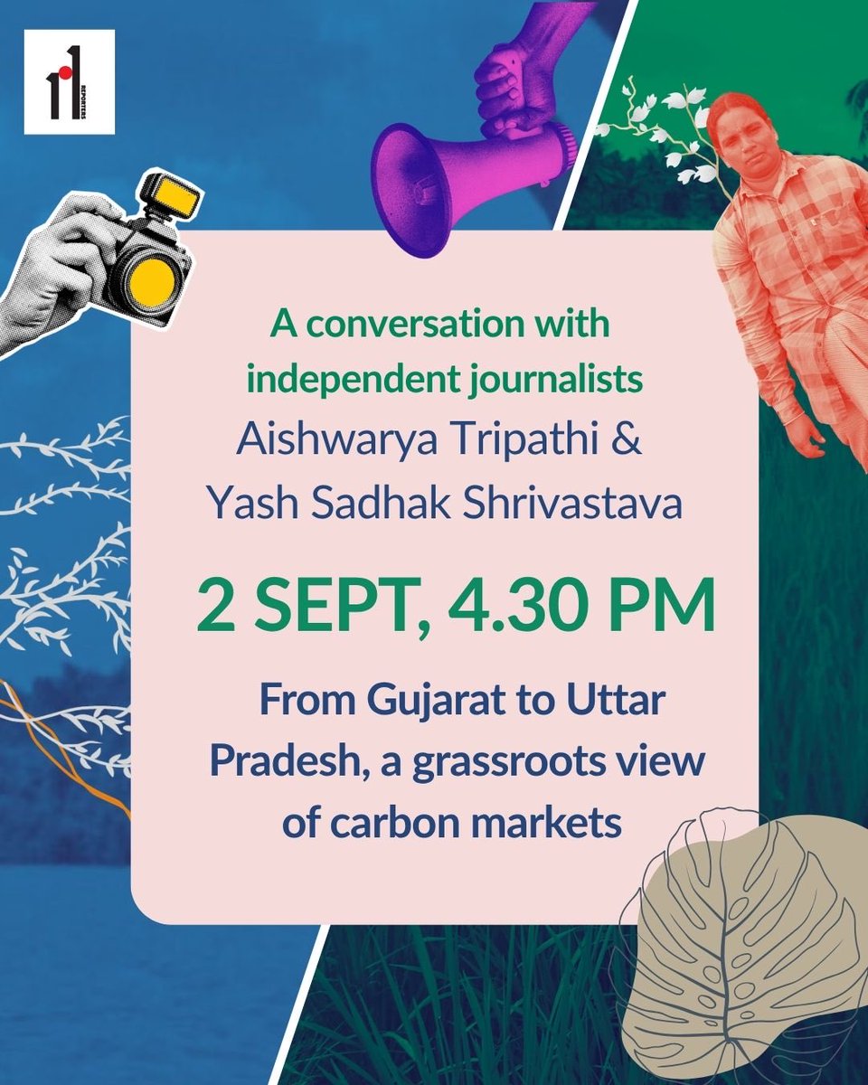 101reporters's tweet photo. Join us for a conversation with independent journalists Aishwarya Tripathi and Yash Sadhak Shrivastava to discuss their recent reporting from opposite ends of India's carbon market boom.
(1/4) https://t.co/KcS1qrAM8D