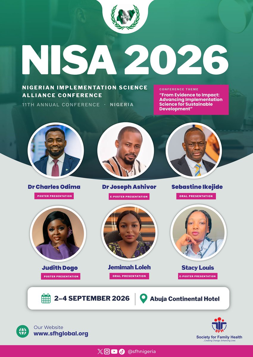 SFHNigeria's tweet photo. From evidence to impact โ SFH is showing up at #NISA2026 with a strong lineup of presentations and panel contributions spanning some of the most pressing health system challenges in Nigeria today.
๐ Abuja Continental Hotel | 2โ4 Sept
See you there!
#ImplementationScience https://t.co/eNdfSi48RC