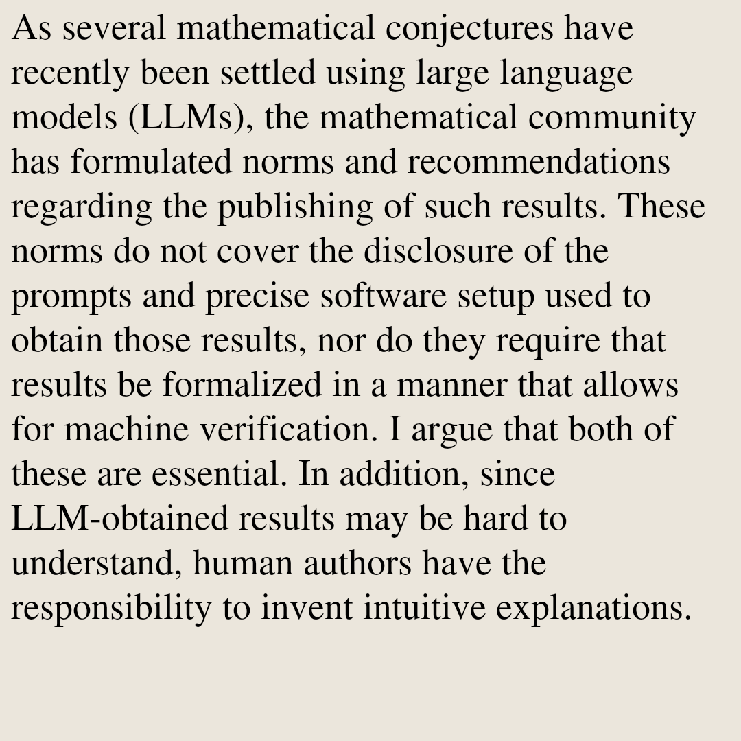 HistoryOverview's tweet photo. Explanations, Prompts, and Formalizations: Arguments for New Norms in LLM-Enabled Mathematical Research

Axel Boldt
https://t.co/3gMwGPq3Kn [𝚖𝚊𝚝𝚑.𝙷𝙾 𝚌𝚜.𝙻𝙶] https://t.co/qkP3MBbWNq