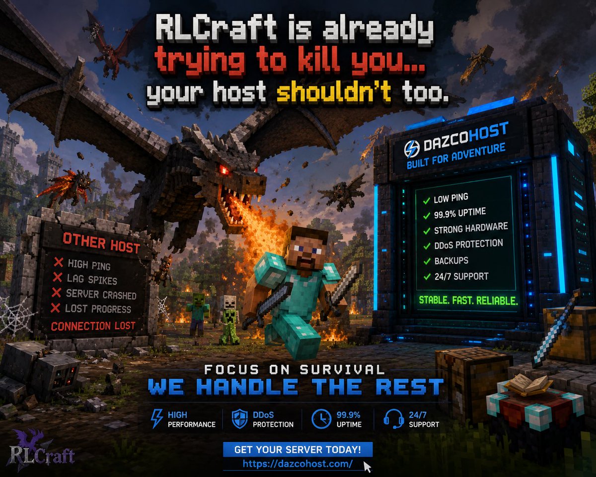 DazcoHost's tweet photo. RLCraft is brutal enough… your server shouldn’t be. 🐉🔥

Ready to survive dragons, chaos, and everything RLCraft throws at you?
Try the modpack on DazcoHost and enjoy smoother performance, low ping, and a more stable server experience. ⚡

Start your RLCraft server today:
https://t.co/vZIUmP1RgF

#DazcoHost #RLCraft #Minecraft #MinecraftMods #Modpack #GameHosting