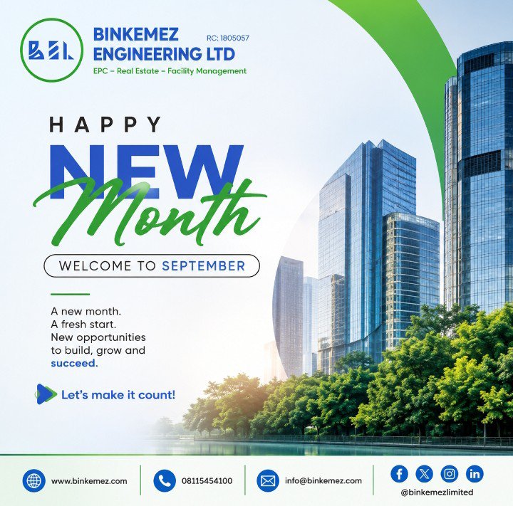 binkemezlimited's tweet photo. A new month, new opportunities to build, improve, and create lasting value.
At @binkemezlimited, we remain committed to better spaces, stronger infrastructure, and efficient facilities.

Happy New Month! 

#HappyNewMonth #Binkemez #EPC #RealEstate #FacilityManagement #BEL https://t.co/JVoQhrOvf0