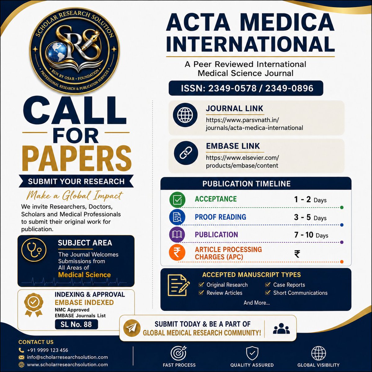 s_r_solution's tweet photo. 📢 Call for Papers — Acta Medica International

We invite researchers, doctors, scholars, and medical professionals to submit their valuable research work to Acta Medica International.

🩺 Subject: All Areas of Medical Science https://t.co/g6SeBAPoL4
