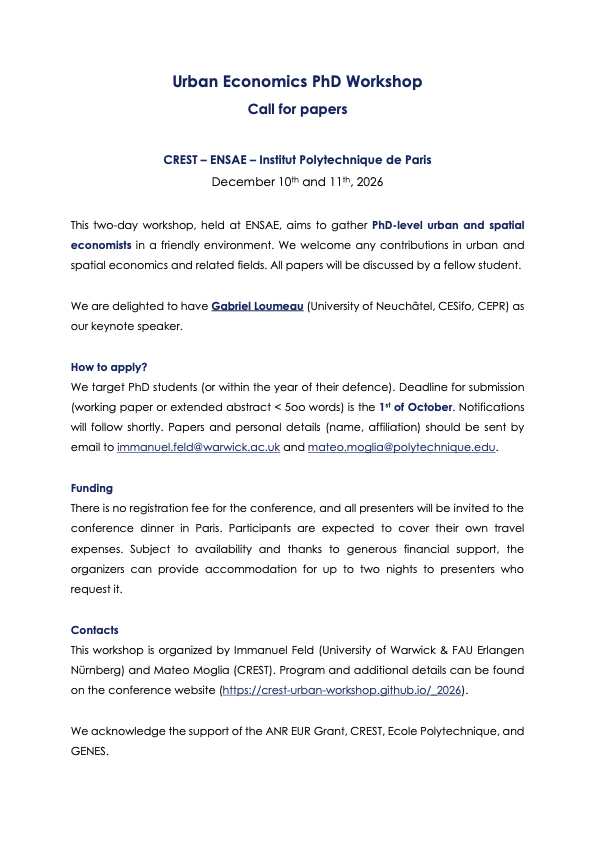 immanuelfeld's tweet photo. Excited to announce the 2nd edition of the CREST Urban Workshop! 🔥

@MateoMogliaEcon  and I invite you Dec 10–11, 2026 at CREST, bringing together PhD students in urban and spatial econ and related fields. 

We are delighted to have the great Gabriel Loumeau giving the keynote! https://t.co/MukTGRn8Gs