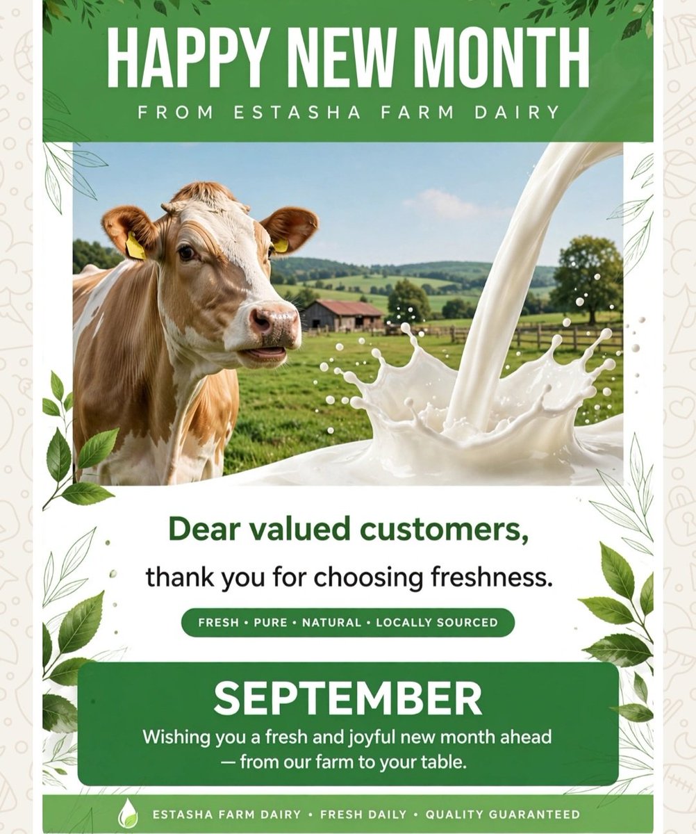 EstherNagasha23's tweet photo. HAPPY NEW MONTH FROM ESTASHA FARM DAIRY

Dear valued customers, thank you for choosing freshness, thank you for choosing Estasha!

As we enter September, we wish you a month full of health, wealth, and happiness. May your homes never run out of fresh milk! https://t.co/Y1eMDCSsI7