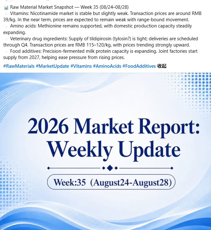 NutrientChina's tweet photo. 📊 Raw Material Market Snapshot — Week 35 (08/24–08/28)

#RawMaterials #MarketUpdate #Vitamins #AminoAcids #FoodAdditives https://t.co/bYEmzS4hW4