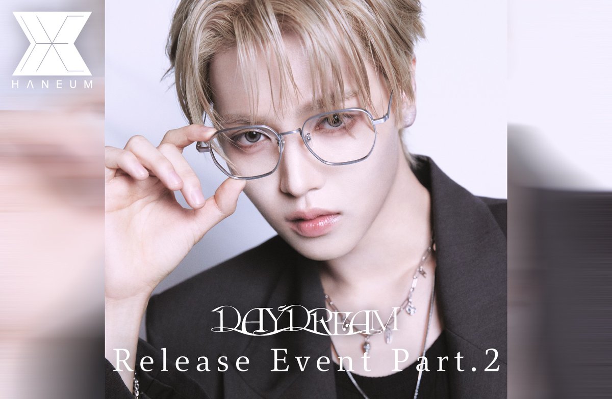kissent2010's tweet photo. 【#JANG_HANEUM】

𝙹𝙰𝙽𝙶 𝙷𝙰𝙽𝙴𝚄𝙼 𝚃𝚑𝚎 𝟸𝚗𝚍 𝙴𝙿 [𝙳𝙰𝚈𝙳𝚁𝙴𝙰𝙼]
𝚁𝚎𝚕𝚎𝚊𝚜𝚎 𝙴𝚟𝚎𝚗𝚝 𝙿𝚊𝚛𝚝.𝟸

⋆͛📢⋆イベント詳細公開❕
このあと19時から事前販売もスタートします🕖

🔗https://t.co/qDA4AU3HxY

#장한음 #한음 #ハヌム 
#JANGHANEUM #HANEUM
#DAYDREAM https://t.co/f4ebxi3M4y