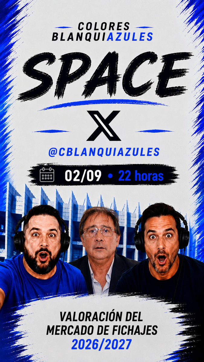 cblanquiazules's tweet photo. 𝐒𝐏𝐀𝐂𝐄 𝐂𝐎𝐋𝐎𝐑𝐄𝐒 𝐁𝐋𝐀𝐍𝐐𝐔𝐈𝐀𝐙𝐔𝐋𝐄𝐒🎙️
𝐄𝐬𝐩𝐞𝐜𝐢𝐚𝐥 𝐦𝐞𝐫𝐜𝐚𝐝𝐨 𝐝𝐞 𝐟𝐢𝐜𝐡𝐚𝐣𝐞𝐬 𝟐𝟎𝟐𝟔/𝟐𝟎𝟐𝟕

🗓️ Mañana 2 de septiembre
🕚 22 horas

Valoración de nuestro mercado de fichajes: Llegadas, salidas... Estáis todos convocados

🗣️Pide micro y participa https://t.co/OZIzTI3Hk8