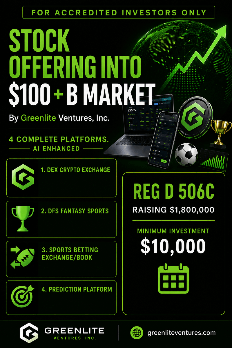 NoLimitCoin's tweet photo. LIMITED TIME INVESTMENT OPPORTUNITY INTO A $100B+ industry. OTC:GRNL ($GRNL)

FOR ACCREDITED INVESTORS ONLY

Interested? Book a video call with a company executive to learn more:
BOOK A Q & A CALL
https://t.co/2ewnpth6a8

https://t.co/3isjW33EbL has built non-custodial, P2P ecosystem: 

1. A sports betting exchange that can save bettors up to 90% in fees 

2. A red-hot prediction market

3. U.S.-compliant DEX crypto exchange—all proprietary software blockchain-powered by $NLC.

4. DFS Fantasy Sports

The next phase of Greenlite starts now.

Invest in Greenlite Ventures, Inc. (OTC: GRNL).

Reg D 506(c) Stock Offering
Minimum Investment: $10,000

Price per share 0.25

Public stock quote: https://t.co/5cyfQ9QXCP

Forward-Looking Statement: This post contains projections and expectations that involve risks and uncertainties. Actual results may differ materially. This is not an offer to sell securities.