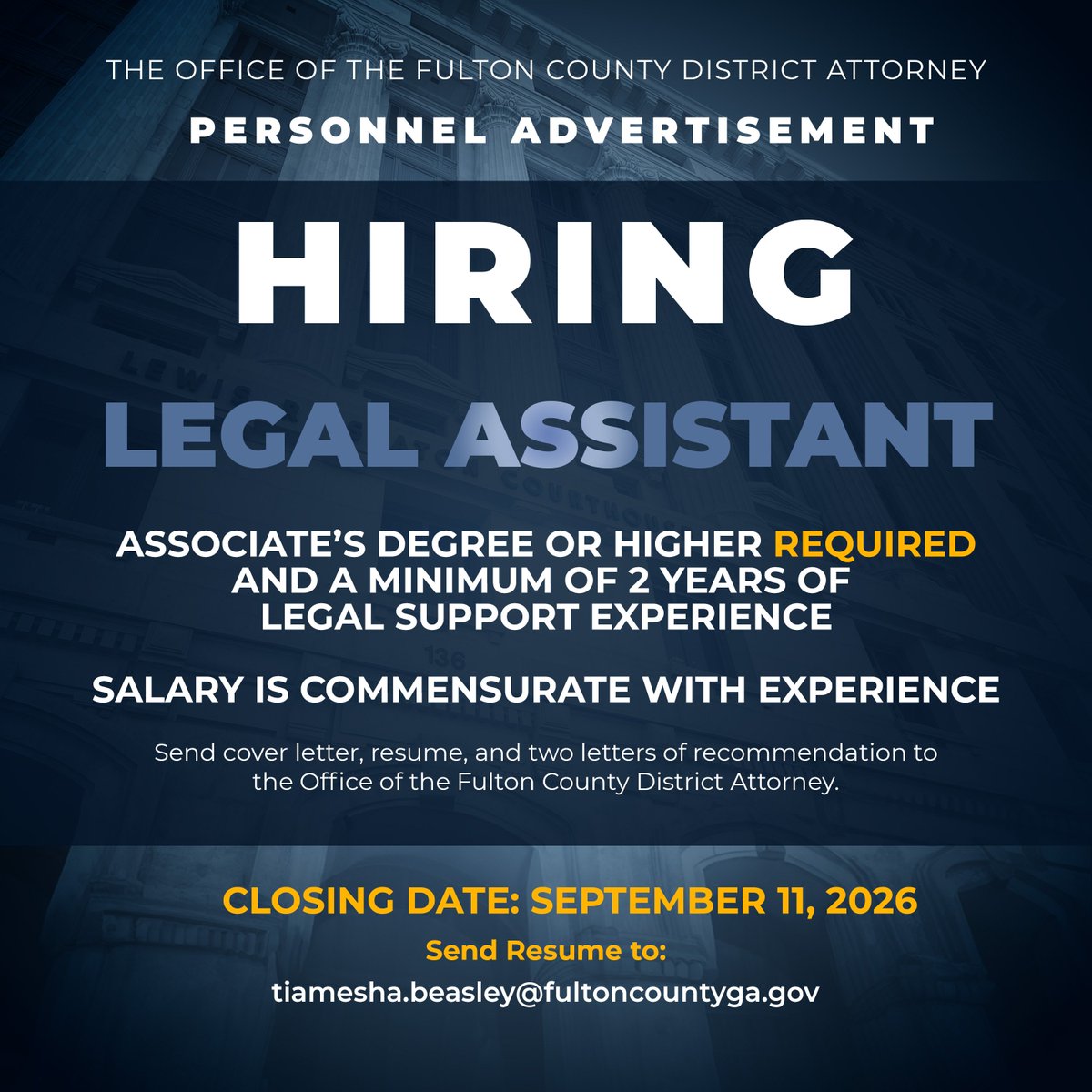 FultonCountyDA's tweet photo. We’re hiring! Join the FCDAO and put your skills to work serving the Fulton County community. ⚖️

📌 Investigator
📌 Assistant District Attorney
📌 Legal Assistant

See the graphics for qualifications, application instructions, and the September 11, 2026, closing date. https://t.co/fCfwKTMmzX