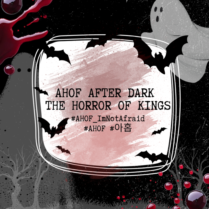 ahofhashtag's tweet photo. Something is waiting in the dark… 👻👻
Are you brave enough to enter with our Boys? 🩸👻
Drop those tags while we get ready to scream! 😱😱
AHOF AFTER DARK
THE HORROR OF KINGS
#AHOF_ImNotAfraid
#AHOF #아홉 https://t.co/ElEOIflynS