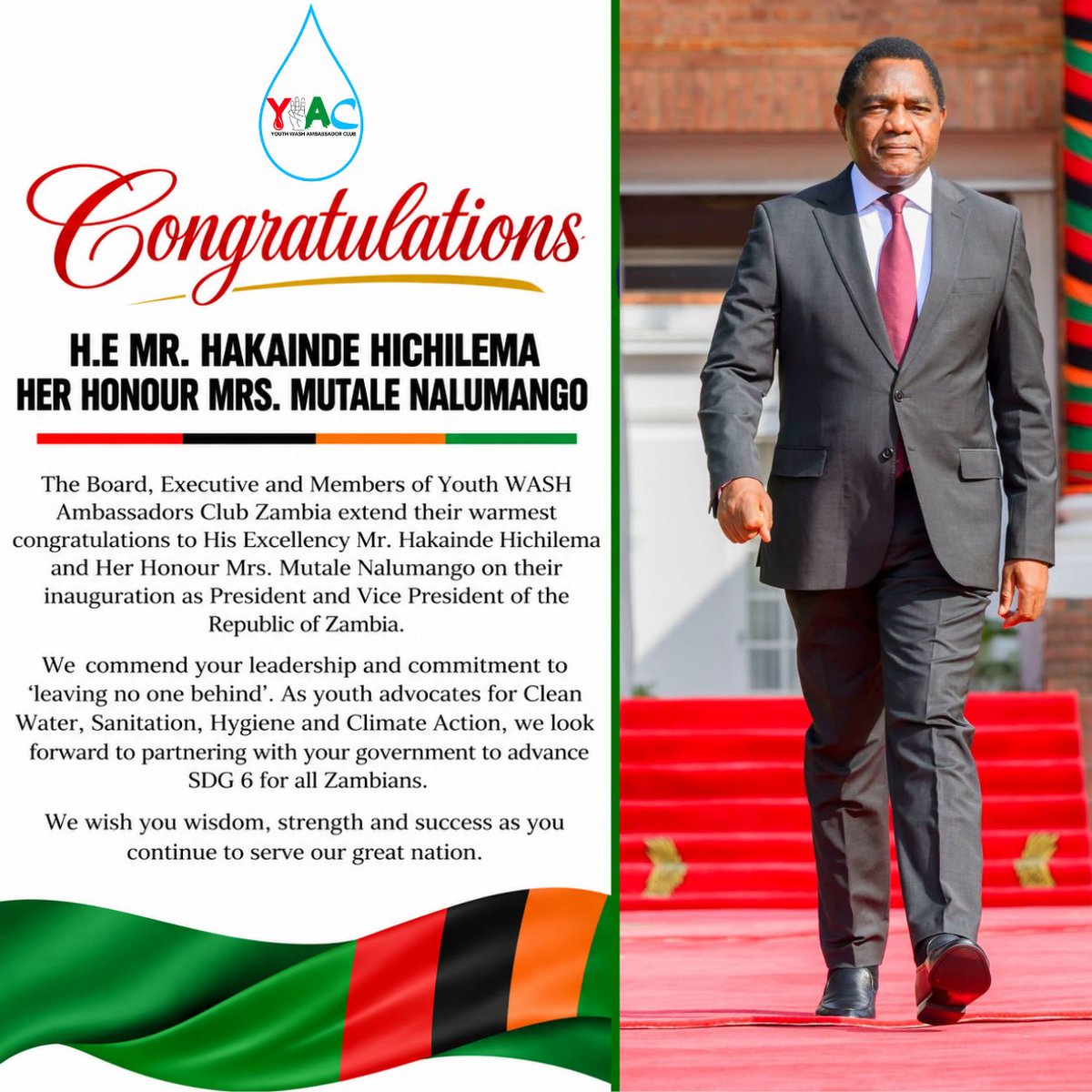 YouthWASHZM's tweet photo. Congratulations to H.E President @HHichilema  &amp; H.E VP @NalumangoMutale on your inauguration for a Second Term. 🇿🇲

We  reaffirm our commitment to partner with govt to advance #SDG6: Clean Water, Sanitation &amp; Hygiene for all. 

#YouthWASHZambia https://t.co/9B450MSBSw