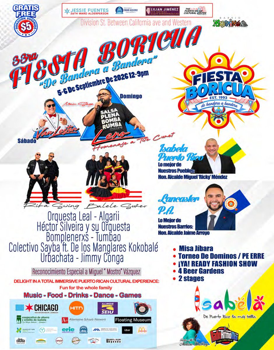 jacprcc's tweet photo. 🇵🇷 It’s time for the 33rd Annual Fiesta Boricua: De Bandera a Bandera! 🇵🇷 Get ready for a Labor Day Weekend filled with great food, dancing, dominoes, fashion, live music, and performances across TWO stages! 🎶💃🏽🕺🏽

Don’t miss the Main Stage schedule, featuring an exciting lineup of talent from all over and a special tribute to the legendary “Tite” Curet Alonso by Leró Martínez. 🎤✨

Bring your family, bring your friends, and come celebrate Puerto Rican culture, music, and community with us!
📅 Labor Day Weekend
📍 W Division St, Barrio Borikén, Chicago (California & Western Ave – De Bandera a Bandera)

¡Nos vemos allá! ❤️💙🤍
#FiestaBoricua2026 #BarrioBoriken #PaseoBoricua #ChicagoEvents