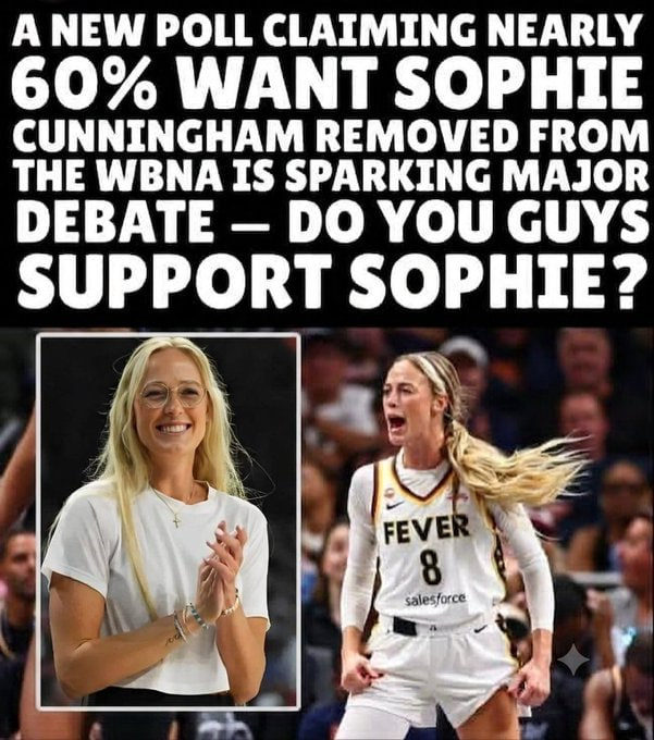 Sofia50020Sofia's tweet photo. A poll claims nearly 60% want Sophie Cunningham out of the WNBA. What’s your take?

A. Keep Sophie💯
B. Remove her 🚫
C. No opinion 🤷‍♂️ https://t.co/MYYIEBjInl