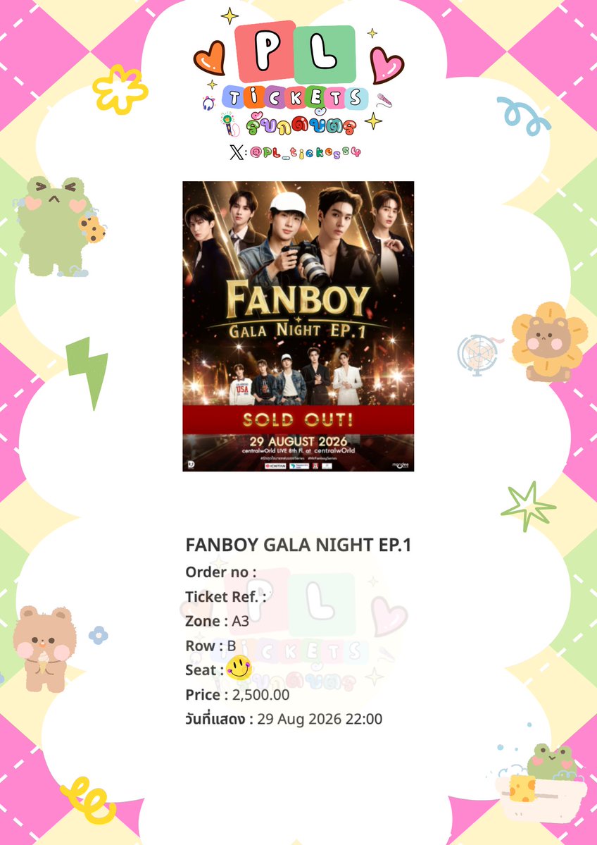 Pl_ticketss4's tweet photo. รีวิว◞✧ PL-TICKETS🍒 กดบัตรงาน  #MrFanboySeries

🎟️ รอบนี้ได้มาทั้งหมด 1 ใบ ✨

💐 2.5k ⟢ 1 ใบ 

กดยากมากขอโทษลคที่ไม่ได้ด้วยนะคะ🥺
ขอบคุณลูกค้าที่ไว้วางใจให้ทางร้านดูแลนะคะ 🥹🫶🏻

🌷 ยินดีกับลูกค้าที่ได้บัตรด้วยนะคะ 🎉💖

◞✧ ขอบคุณที่เลือกใช้บริการ PL-TICKETS🍒 นะคะ
➡️ สนใจจ้างกดบัตร ทักทางช่องทางติดต่อหน้า Bio ได้เลยค่ะ
⚠️ เดมไม่เตือนนะคะ