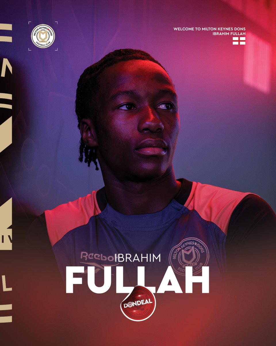 MKDonsFC's tweet photo. DonDeal 🤝 Ibrahim Fullah is a Don!

The 19-year-old midfielder has joined #MKDons on a season-long loan.

All the details https://t.co/1p2M6Jh7yn 📝

#COYD | #DonDeal https://t.co/QfJCFymGaP