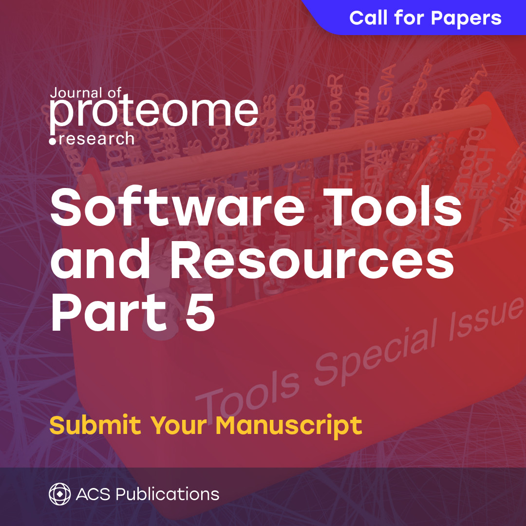 Promotional graphic with text: CALL FOR PAPERS | Journal of Proteome Research logo | Software Tools and Resources Part 5 | Submit Your Manuscript | ACS Publications logo