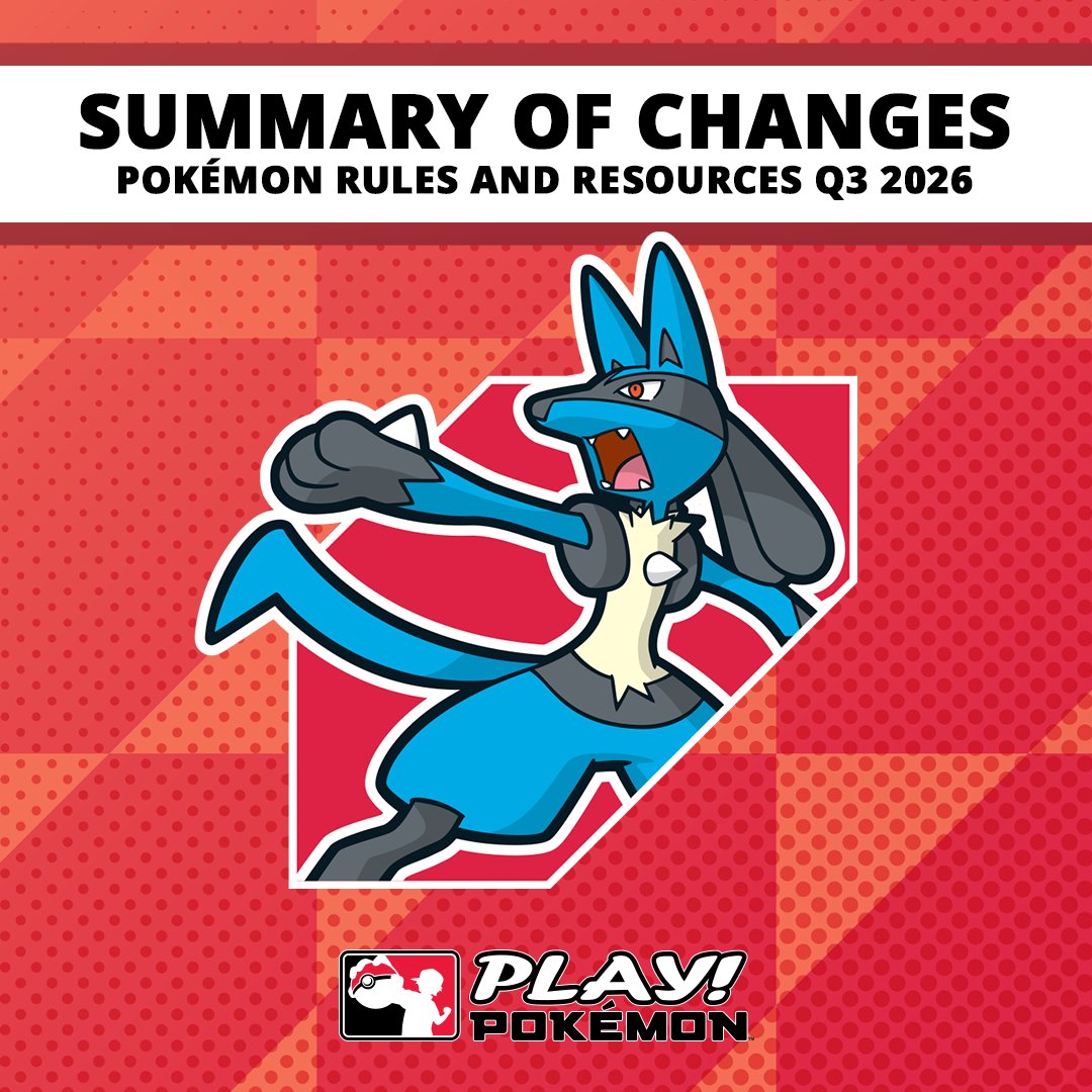 playpokemon's tweet photo. Check out the summary of changes to the Play! Pokémon Rules and Resources for Q3 of 2026! ⬇️ https://t.co/AF2riYDDvn