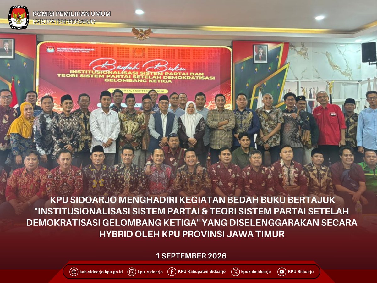 kpukabsidoarjo's tweet photo. Halo #TemanPemilih π
Masih dalam semangat #SelasaCeria, KPU Kabupaten Sidoarjo (KPU Sidoarjo) menghadiri kegiatan Bedah Buku bertajuk "Institusionalisasi Sistem Partai & Teori Sistem Partai Setelah Demokratisasi Gelombang Ketiga" yang diselenggarakan secara hybrid oleh https://t.co/Y5Ba67MP1b