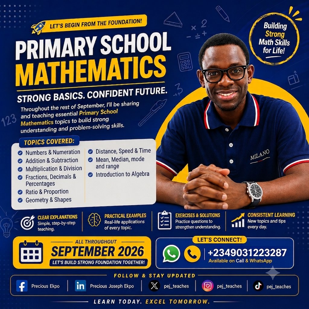 pej_teaches's tweet photo. A strong foundation in Mathematics can make a big difference in a child’s academic journey. I’ll be sharing and teaching carefully selected Primary School Mathematics topics to help young learners understand the basics, build confidence, and improve their problem-solving skills. https://t.co/L4reylt8VP