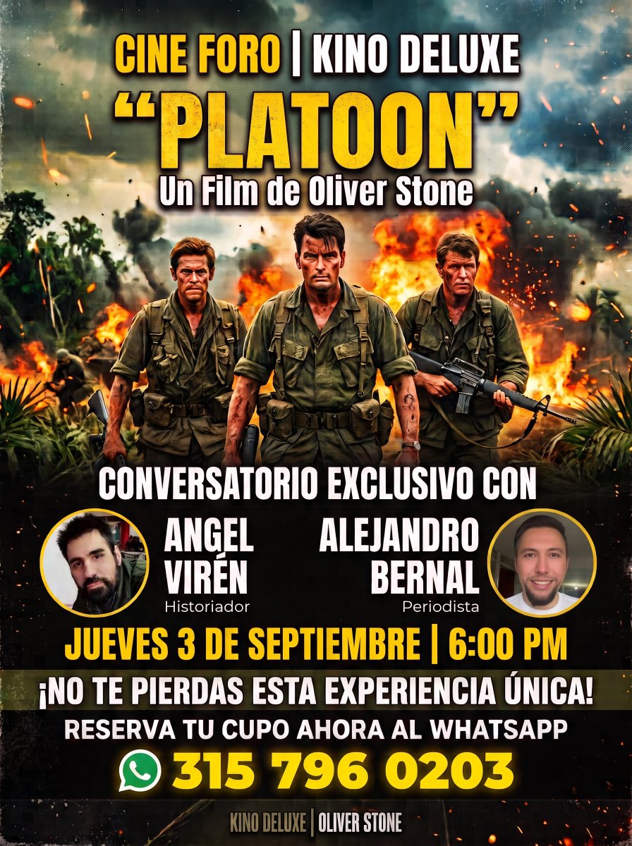 alebernalpress's tweet photo. 🔥 PLATOON en pantalla grande: Revive la obra maestra ganadora del Óscar a Mejor Película (1986) y el retrato más crudo y visceral de la guerra de Vietnam.

📍 Cine Foro Kino Deluxe | Te esperamos este Jueves 3 de Septiembre – 6:00 PM con @aviren84 y su servidor.

#CineForo https://t.co/LQAI3ei7Rx