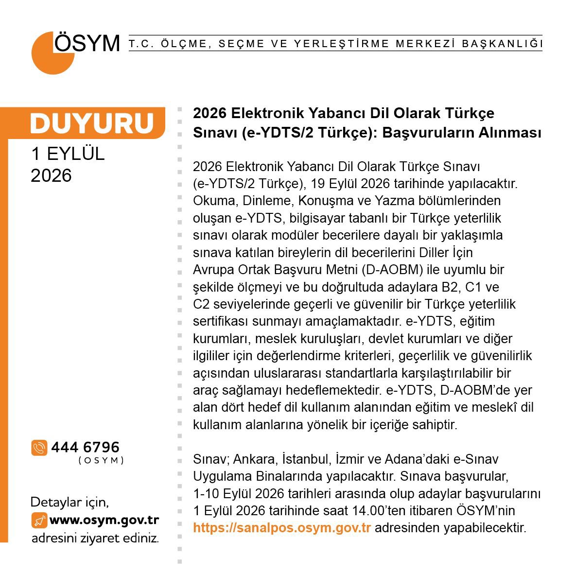 OSYMbaskanligi's tweet photo. 2026 Elektronik Yabancı Dil Olarak Türkçe Sınavı (e-YDTS/2 Türkçe): Başvuruların Alınması

https://t.co/TKLoALyjlE https://t.co/eZrMFz9Qjj