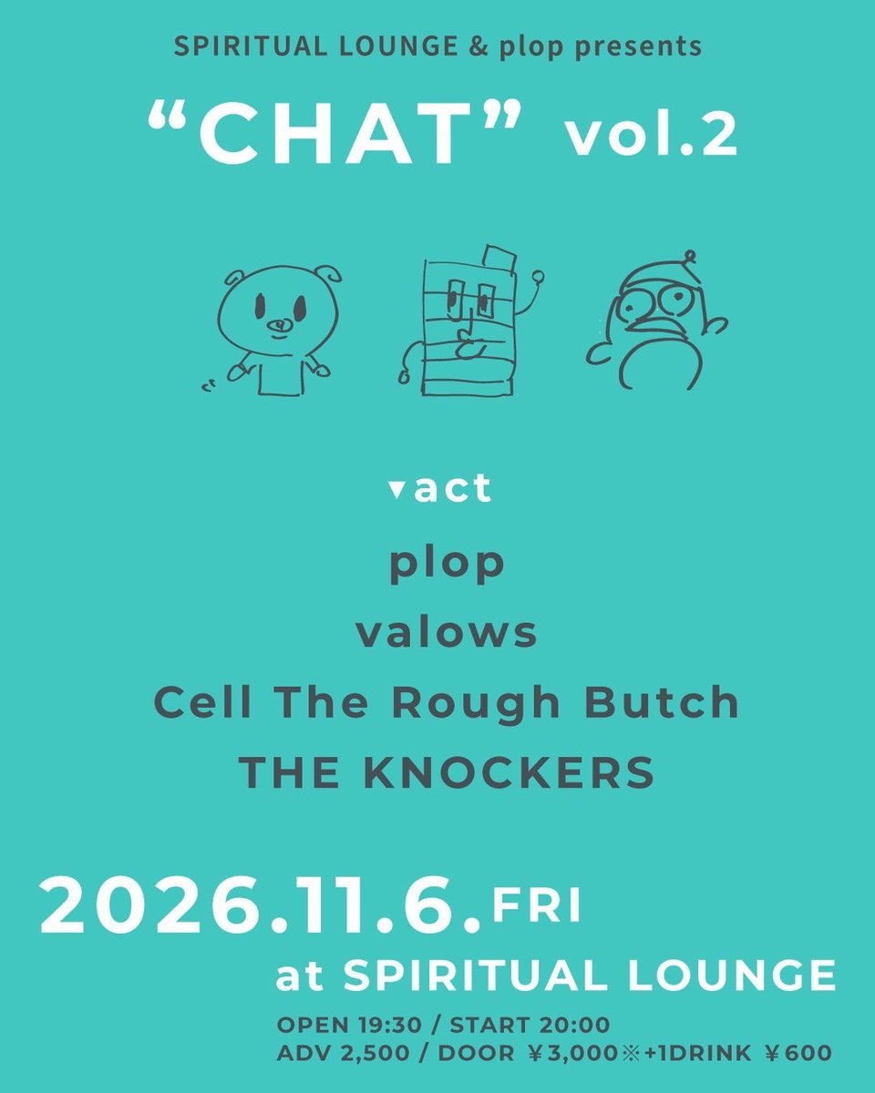 cell_butch's tweet photo. 【NEWS】
約2年半ぶりのライブとなるCell The Rough Butchが、サポートメンバーに西澤宜彦、表山尚史を迎え出演！

11.6 札幌SPIRITUAL LOUNGE
SPIRITUAL LOUNGE &amp; plop presents「CHAT vol.2」
w/ plop / valows / THE KNOCKERS

▼チケット予約
https://t.co/jelQEvKduL https://t.co/rUprBIdVYf