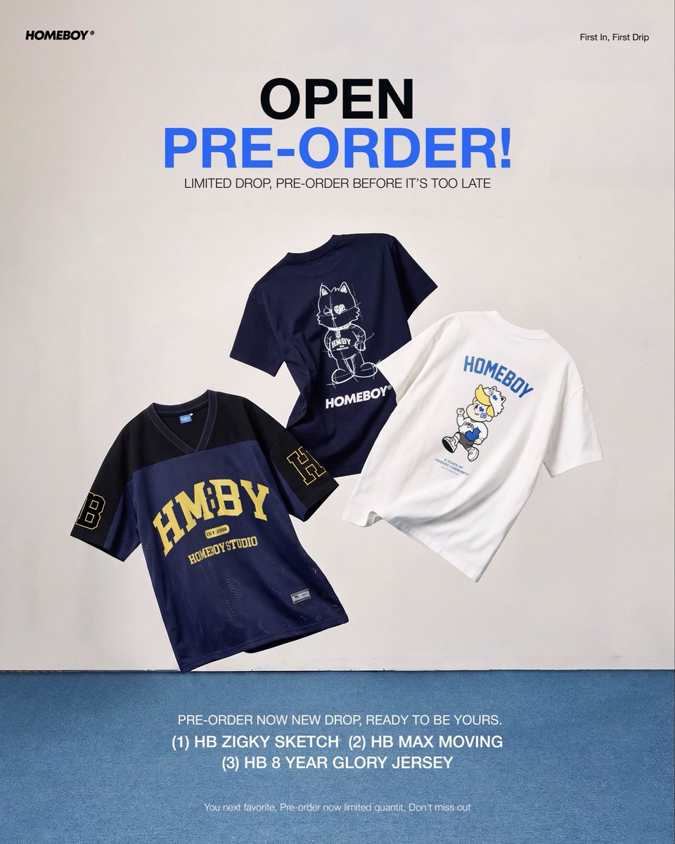 homeboybkk's tweet photo. After Homeboy x Pond Naravit sold out so quickly, the requests for a comeback just kept coming. 💙

So this time, we’re opening a SPECIAL PRE-ORDER for only the 3 most requested styles.

Don’t miss your second chance. 🔥

หลังจาก HomeboyxPondNaravit Sold Out ไปอย่างรวดเร็วเสียงเรียกร้องให้เปิดอีกครั้งยังเข้ามาไม่หยุด

ครั้งนี้เราเลยขอเปิด SPECIAL PRE-ORDER
เฉพาะ 3 รุ่นที่ถูกถามหามากที่สุดเท่านั้น

HB.MAX.MOVING · WHITE
HB.ZIGKY.SKETCH · https://t.co/cbHtIGTYAE
HB.8YEAR.GLORY.JERSEY · https://t.co/cbHtIGTYAE

เปิดพรีเพียง 3 วัน
1 SEP 18:00 — 3 SEP 23:59
ที่ https://t.co/ShygL5imjT เท่านั้น

#ppnaravit
#ปอนด์ณราวิชญ์
#Homeboybkk
#HomeboyxPondNaravit
#HomeboyAniversary8th