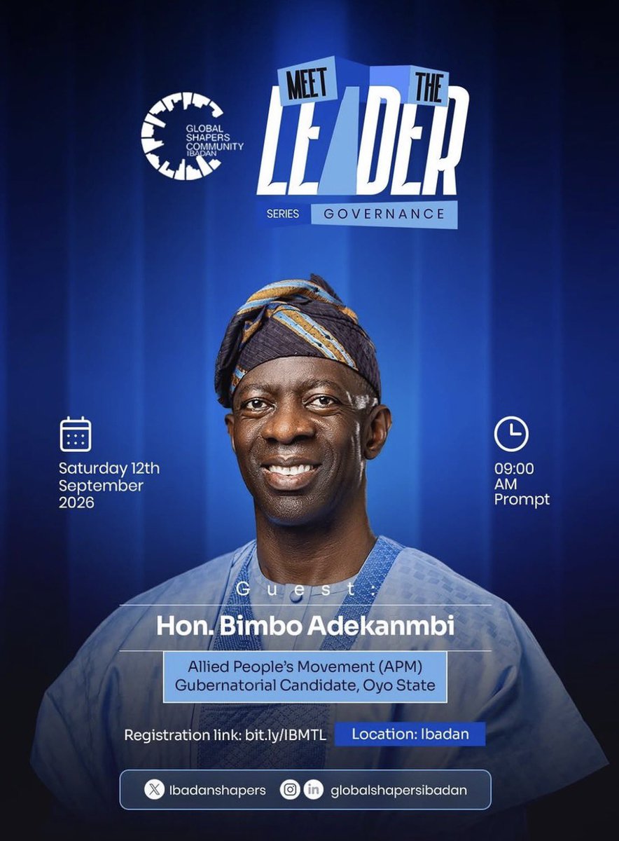 passwordtv__'s tweet photo. The Global Shapers Community is bringing gubernatorial candidates to the people through a special Governance Edition of the Meet the Leader Series.

The series kicks off September 12 with Hon. Bimbo Adekanmbi, APM gubernatorial candidate.

#MTLG #GlobalShapers #Oyo2027 https://t.co/KW5sUuMf7S