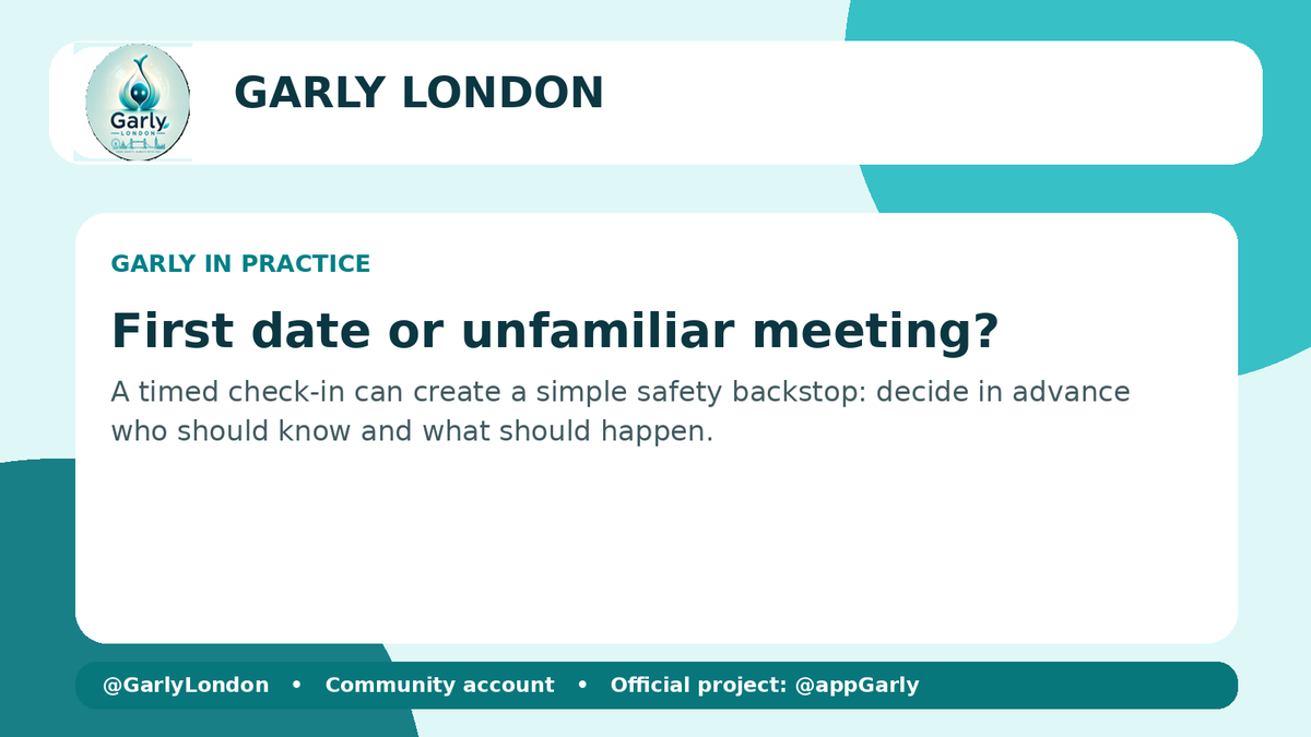 GarlyLondon's tweet photo. First date or unfamiliar meeting?
 
A timed check-in can create a simple safety backstop: decide in advance who should know and what should happen if you don’t respond.
 
The goal isn’t fear. It’s having a plan.
#DatingSafety #PersonalSafety
 
@appGarly https://t.co/WF505qlK7G
