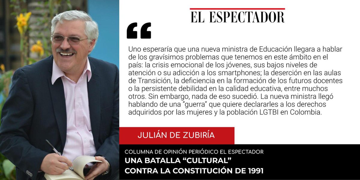 juliandezubiria's tweet photo. El nuevo gobierno ha declarado una guerra a la Constitución de 1991, a la educación pública y a la autonomía consagrada en la Ley General de Educación. La ha llamado “batalla cultural. ¿A dónde nos llevará esta decisión? Invito a leer mi nueva columna: https://t.co/bpgidaDPf1 https://t.co/Lm3or9LIFl
