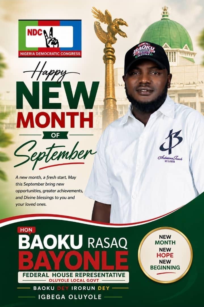 HONRASAQBAOKU's tweet photo. Happy New Month.

Welcome to September, a month of renewed hope, fresh opportunities, and greater possibilities. May this new month bring peace, progress, and prosperity to every home in Oluyole.

Together, we can build a better Oluyole. 🇳🇬 https://t.co/cJsWTnWekd