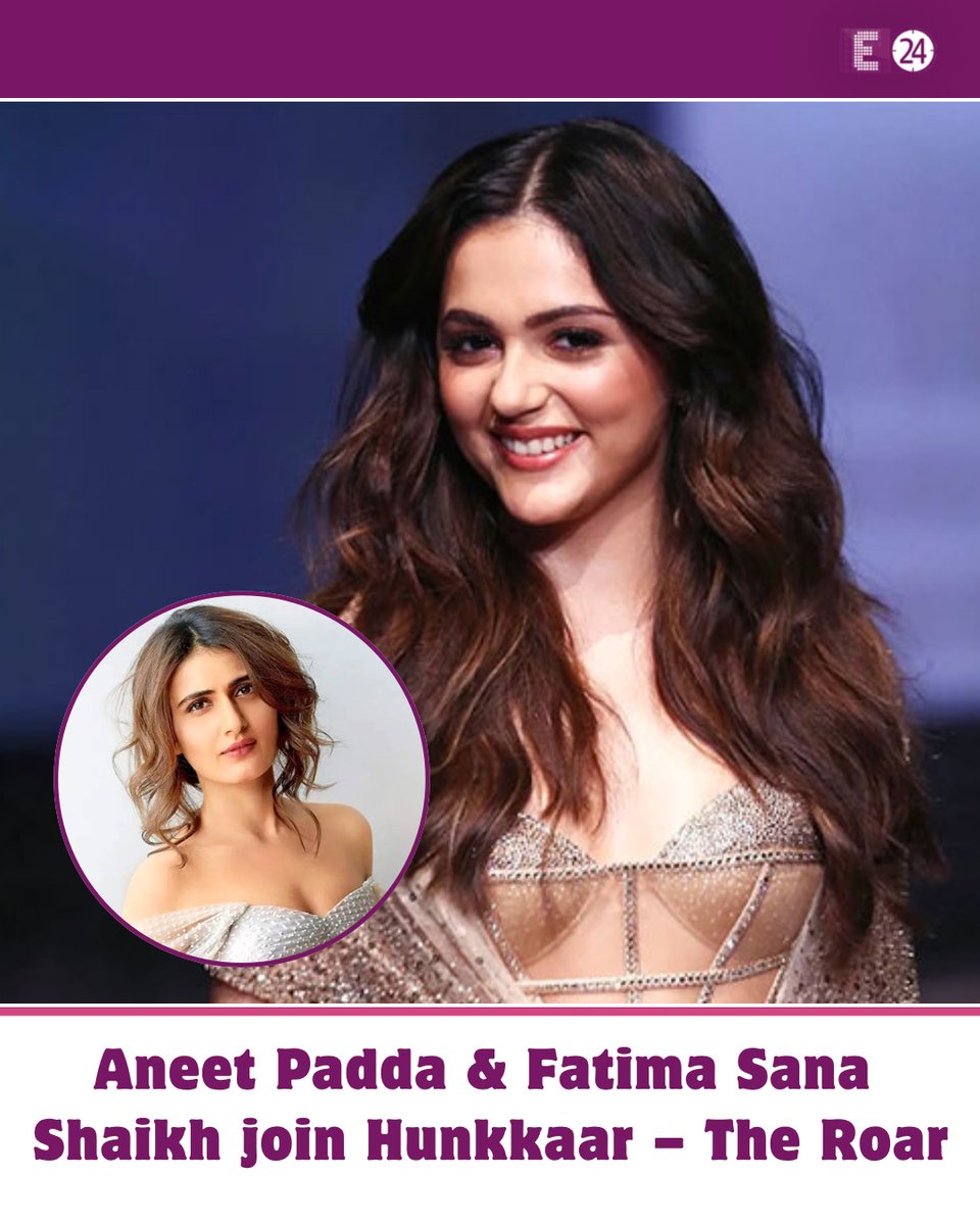 E24bollynews's tweet photo. Aneet Padda is all set to share the screen with Fatima Sana Shaikh in Hunkkaar – The Roar, an upcoming socio-thriller and courtroom drama series packed with powerful performances and gripping storytelling.
.
.
.
#AneetPadda #FatimaSanaShaikh #HunkkaarTheRoar #UpcomingSeries #EntertainmentNews #BollywoodNews #E24

Aneet Padda, Fatima Sana Shaikh, Hunkkaar The Roar, Hunkkaar Series, Upcoming Series, Bollywood, E24