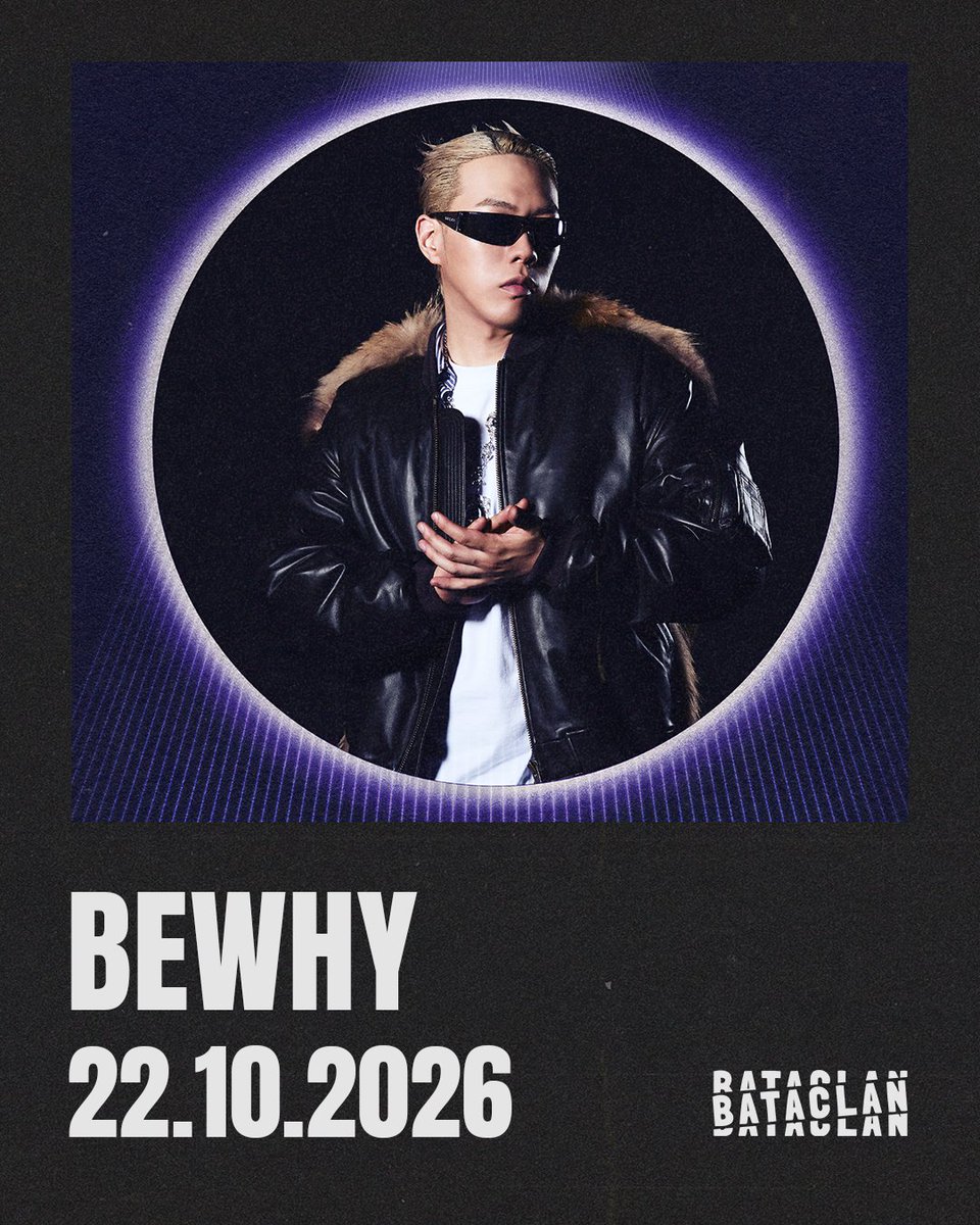 bataclan_'s tweet photo. BEWHY – 22.10.2026
BewhY arrive au Bataclan le 22 octobre 2026 ! Révélé avec sa victoire dans Show Me the Money 5, le rappeur sud-coréen s’est imposé sur la scène K-hip-hop avec un univers intense, notamment grâce à des titres comme « Gottasadae » ou « Side by Side ». On te conseille vraiment de ne pas rater ça !

🎫 Billetterie le 02.09 à 12h : https://t.co/mw0k1IkK4g