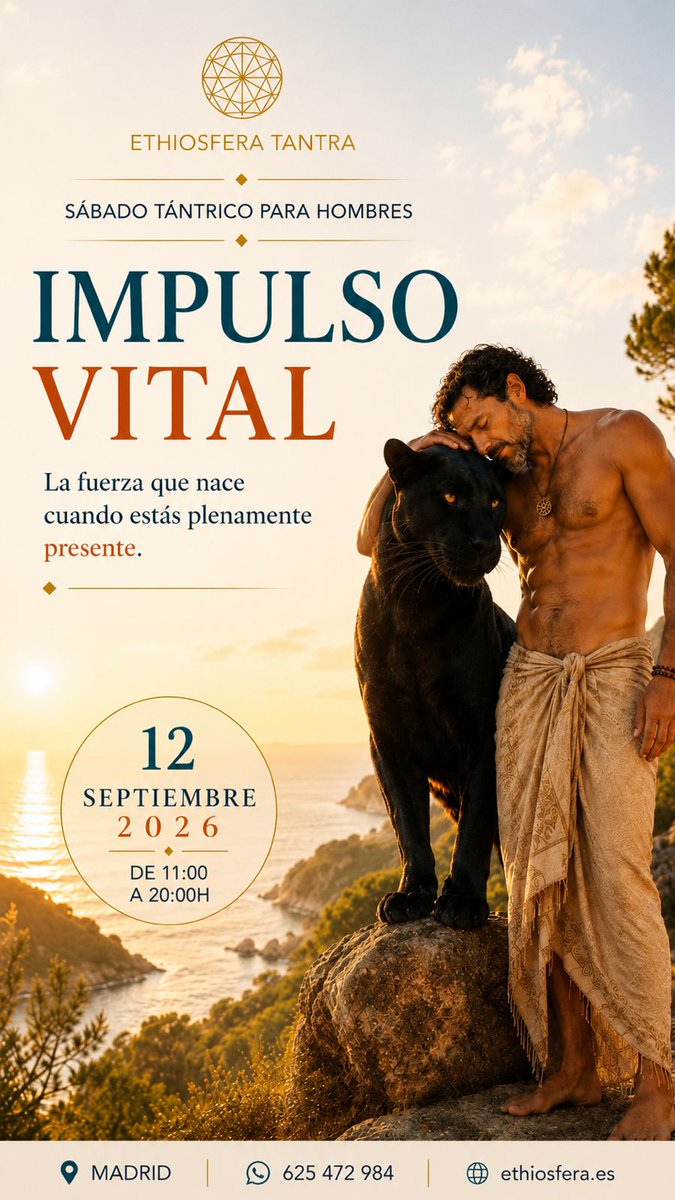 EthioTantraMen's tweet photo. 🔥 **EL IMPULSO VITAL**

Sábado 12 sept ·: Experiencia de profundización en Tantra para explorar deseo, energía e impulso desde la presencia y la consciencia corporal.

**Sentir antes de actuar también es una práctica.**

📲 625472984
🌐 https://t.co/BR3rzowTiW https://t.co/yR0m0NUUhX