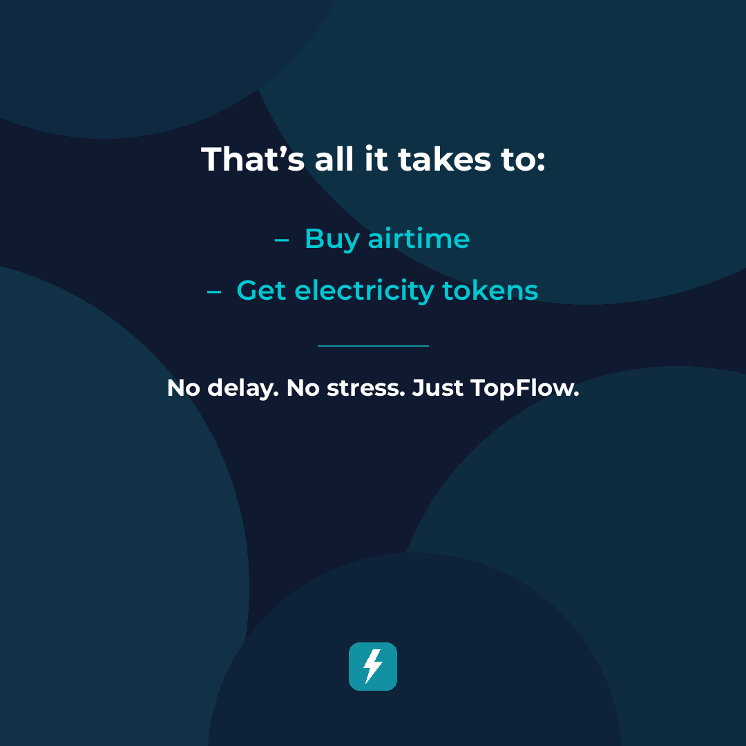 TopflowNG's tweet photo. Some things just shouldn’t take your time. Airtime done in seconds. Electricity tokens in seconds.
No waiting. No stress. No drama.
That’s the standard.
Just TopFlow.
#TopFlowNG #FintechNigeria #EasyPayments #DigitalBanking #MoneyMadeEasy #PayBillsFast #InstantTransactions #TechI https://t.co/Sb79enW9YL