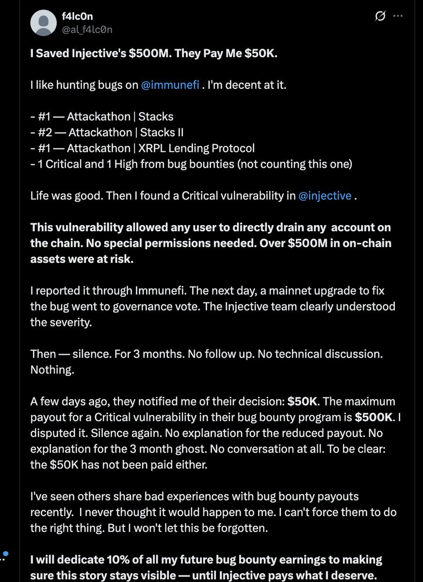 CDSecurity_io's tweet photo. Yesterday, @injective  was exploited for ~$4.8M.

The attacker reportedly repeated the same path across 299 markets in 19h, while the chain halted for ~4h.

Injective still hasn’t addressed it publicly.

Months earlier, a white hat said he saved $500M and was offered $50K😮 https://t.co/CdWQyIGEcf