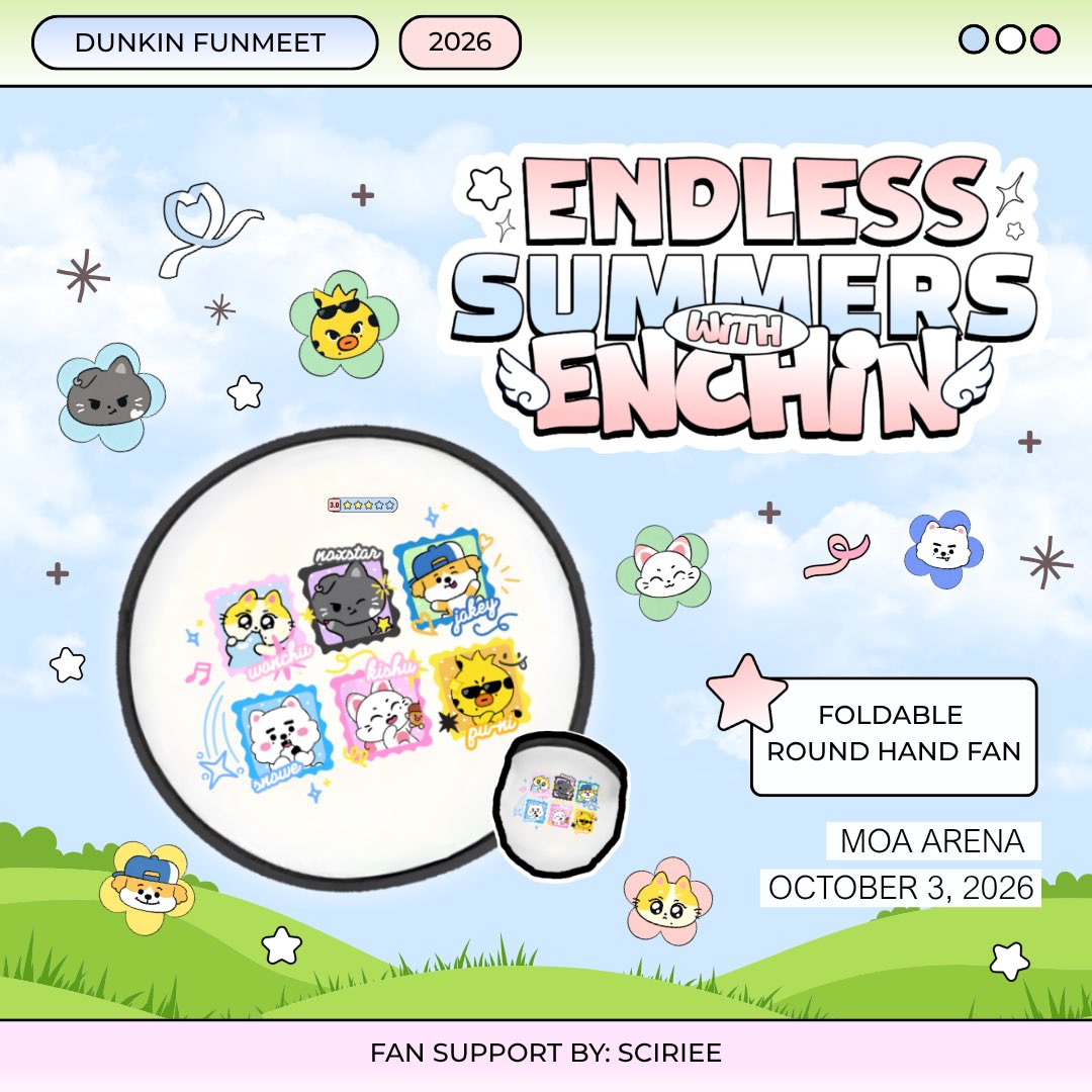 sciriee's tweet photo. ๑ 𓂃Endless Summers with ENchin 𓂃 ๑ 

   ENDLESSFunMeet fan support by @sciriee♡

🗓️ : October 3, 2026
📍 :  Moa Arena
⤷  likeand rt
⤷ 1:1 ratio 
⤷ exact loc tba

#DunkinPH_ENDLESS #ENDLESSFunMeet #ENHYPEN https://t.co/vKlNzeJnZL
