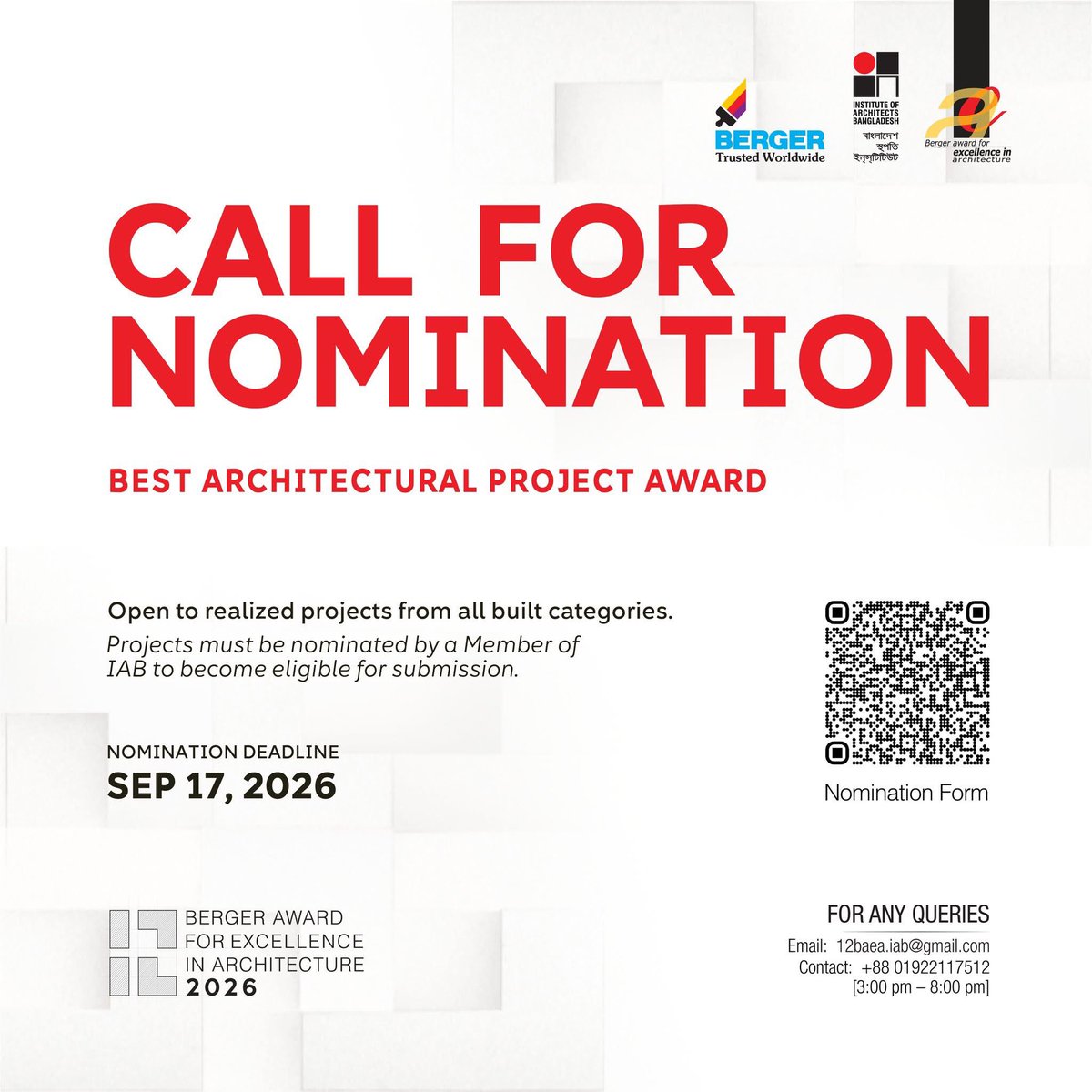 ArchBizBD's tweet photo. 𝐍𝐨𝐦𝐢𝐧𝐚𝐭𝐢𝐨𝐧𝐬 𝐍𝐨𝐰 𝐎𝐩𝐞𝐧 | 𝟏𝟐𝐭𝐡 𝐁𝐞𝐫𝐠𝐞𝐫 𝐀𝐰𝐚𝐫𝐝 𝐟𝐨𝐫 𝐄𝐱𝐜𝐞𝐥𝐥𝐞𝐧𝐜𝐞 𝐢𝐧 𝐀𝐫𝐜𝐡𝐢𝐭𝐞𝐜𝐭𝐮𝐫𝐞 (𝐁𝐀𝐄𝐀)

For full details: https://t.co/Qe3UHQnN5b https://t.co/6l9b9Tx3pf