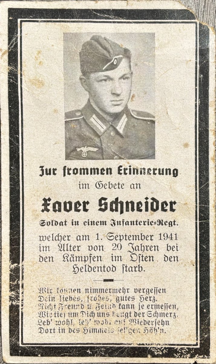 NieMehrKrieg's tweet photo. „Wir können nimmermehr vergessen
Dein liebes, frohes, gutes Herz.
Nicht Freund u. Feind kann je ermessen,
Wie tief um Dich uns beugt der Schmerz.“

Xaver Schneider fiel am 1. September 1941 an der Ostfront. Er war 20 Jahre alt. R.I.P.
#NieWiederKrieg https://t.co/OSzblcQ5v1