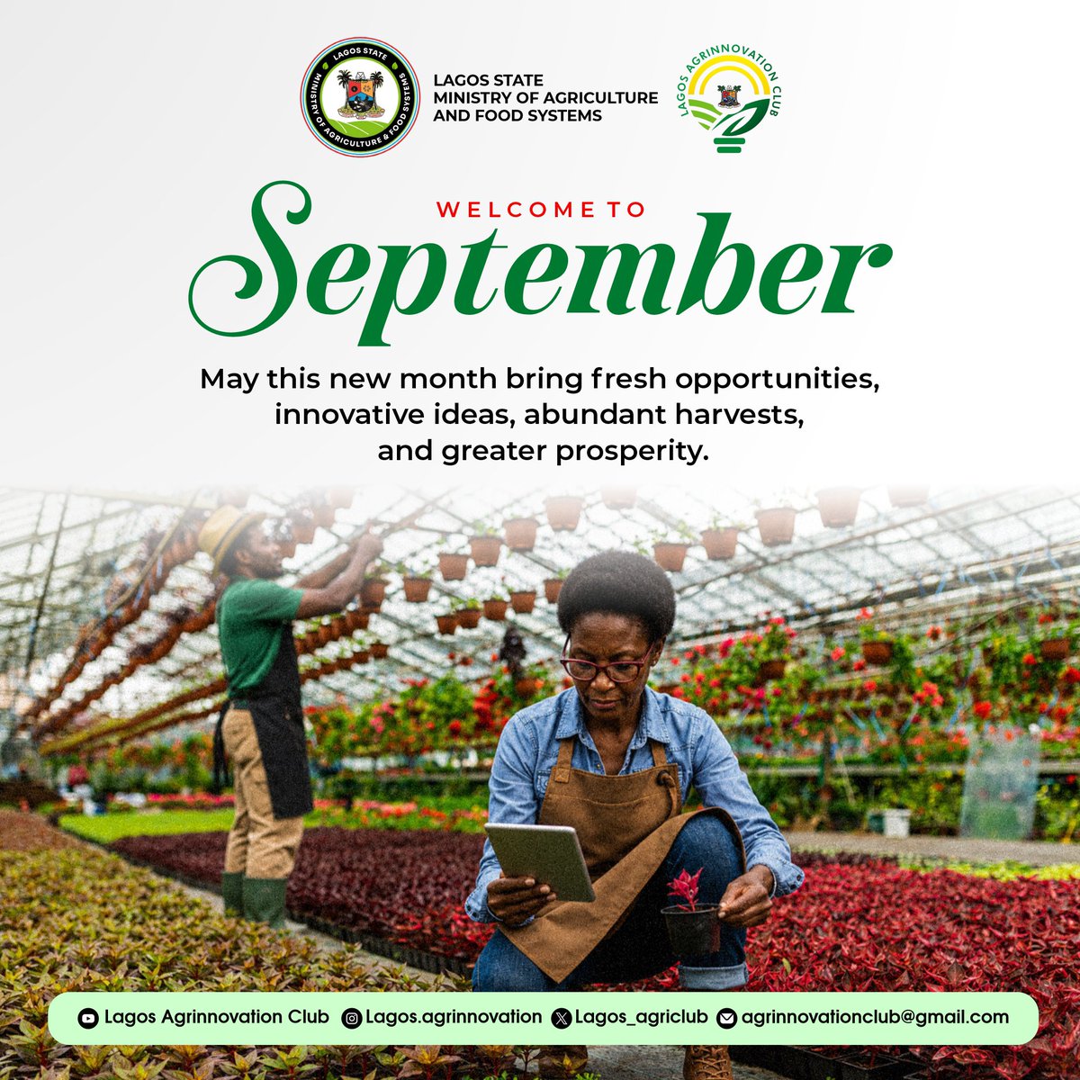 lagos_agriclub's tweet photo. Happy New Month from Lagos Agrinnovation Club

Welcome to September, a new month filled with fresh opportunities, growth, and innovation.

May this month inspire new ideas, strengthen collaborations, and bring meaningful progress to the agricultural ecosystem.

#LagosAgrithon2026
#LagosAgrinnovationClub