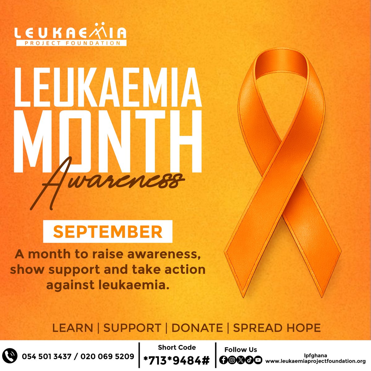 lpf_ghana's tweet photo. 🧡 September is Leukaemia Awareness Month.

This month, we stand together to raise awareness, show support, take action, and spread hope to everyone affected by leukaemia.

Leukaemia can affect anyone, but together, we can make a difference.

#LeukaemiaAwarenessMonth #Leukaemia https://t.co/jWp1jZSXe8