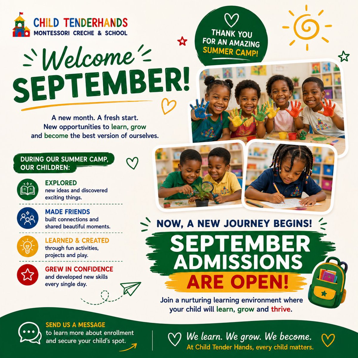 childtenderhand's tweet photo. 🌟 Welcome, September! 💚📚

What a summer! ☀️ Our scholars learned, created, made friends and had fun. 🧠✨

🎓 September Admissions are OPEN!

Give your child a nurturing environment to learn, grow and thrive.

📩 Send us a message for enrollment details.

 #SeptemberAdmissions https://t.co/4enLQ4WaJo