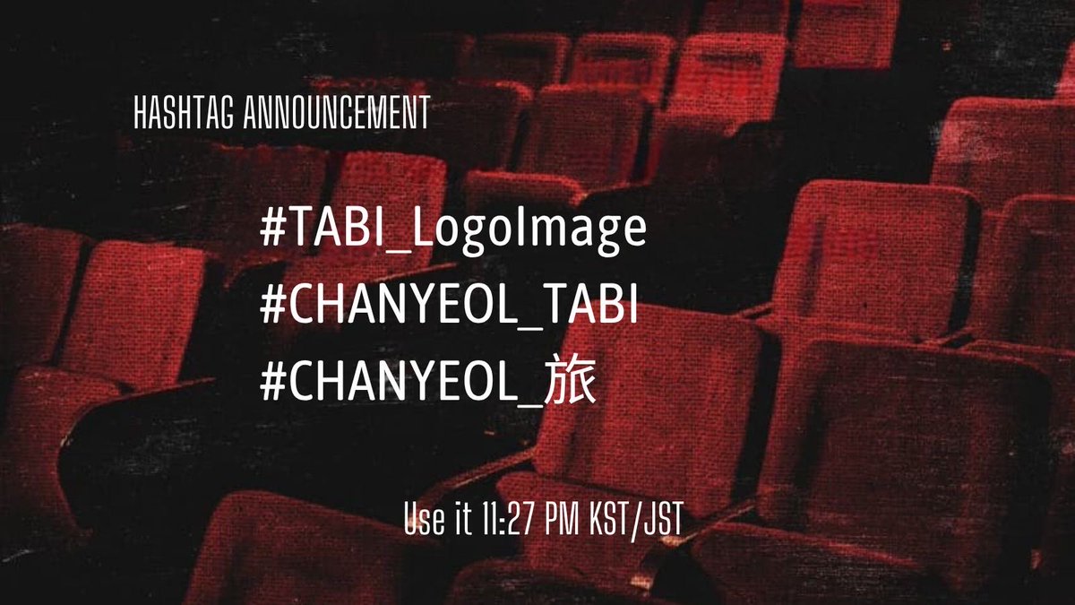 ChanyeolGlobal's tweet photo. 🍒HASHTAG ANNOUNCEMENT🍒

Our #CHANYEOL is coming back finally with a 2nd Japanese Mini Album TABI “旅”

Join us tonight at 11:27 PM KST to trend the below #️⃣s and celebrate the start of a new Era 🎉 

#.TABI_LogoImage
#.CHANYEOL_TABI
#.CHANYEOL_旅

#찬열 #チャンヨル https://t.co/Q3O9Pr80xk