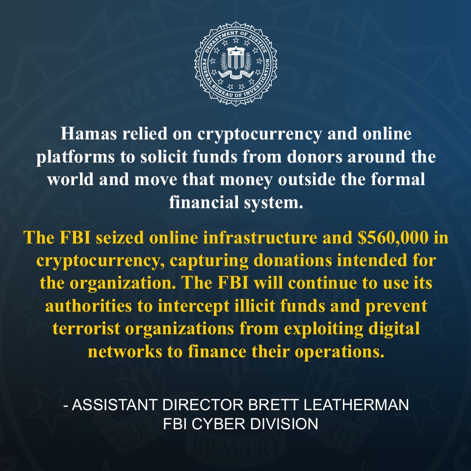 FBICyberDiv's tweet photo. Today the @FBI and @TheJusticeDept announced the disruption of an ongoing scheme by Hamas to raise funds for terrorist operations and recruit supporters. The FBI seized more than $560,000 in cryptocurrency donations intended for Hamas and disrupted its fundraising and recruitment communication platforms. 

Hamas controlled the seized infrastructure and cryptocurrency addresses on behalf of its military wing, the Al Qassam Brigades. The operation was led by @FBIAlbuquerque.

Learn more here🔗 https://t.co/rnCMRKuUch