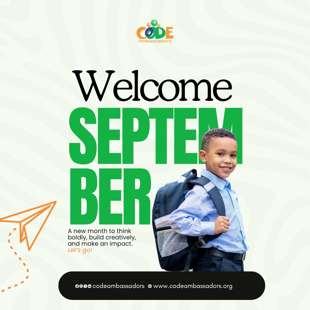 codeambassadors's tweet photo. At Code Ambassadors, we’re stepping into September ready to think boldly, build creatively, and make more impact.

Here’s to a month filled with curiosity, creativity, and exciting possibilities.

Welcome to September! 

#CodeAmbassadors
#NewMonth
#YoungTechies
#TechEducation https://t.co/Prku0bz070