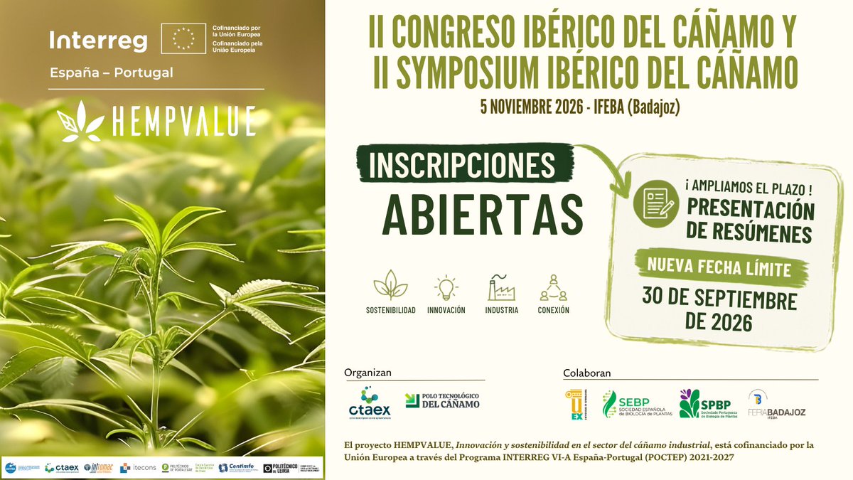 CTAEX_CIT's tweet photo. 📢 ¡AMPLIAMOS EL PLAZO PARA LA PRESENTACIÓN DE RESÚMENES!
🌿 Participa en el II Symposium Ibérico del Cáñamo y comparte tus investigaciones y avances sobre cáñamo industrial hasta el 30 de septiembre.
Inscripciones abiertas👇
https://t.co/NLoU35WDUg
@poctep #HEMPVALUE #Cáñamo https://t.co/wtN5YCZEs7
