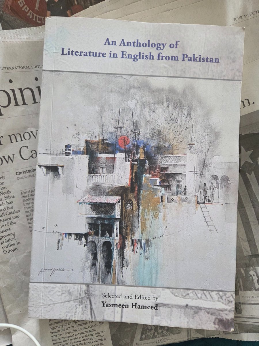 BinaShah's tweet photo. The Pakistan Academy of Letters with Yasmeen Hamid, poet and inaugural director of the Gurmani Center at LUMS, has put together a 500+ page anthology of Pak literature in English. It deserves your attention if you teach global or South Asian literature anywhere in the world. https://t.co/dmkCb4c0Da