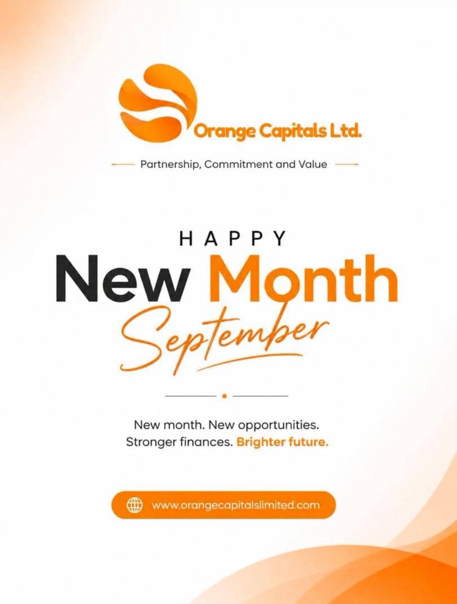Orange_capitals's tweet photo. HELLO, SEPTEMBER! 

A new month. A fresh opportunity to grow, build, and achieve more.

This September, we remain committed to helping individuals and businesses access the funding they need to move forward with confidence. https://t.co/TUOh6OROzj