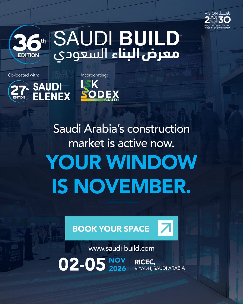 Saudi_Build's tweet photo. At Saudi Build 2026, your stand puts you in front of architects, developers, contractors and project owners working on live Saudi projects. Four reasons to be there. Secure your space today.
https://t.co/LOo6cIQINP

#SaudiBuild2026 https://t.co/IOXdKTxbI0